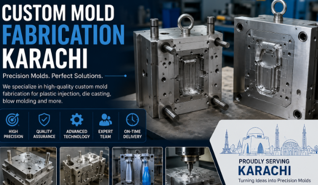Custom Mold Fabrication Karachi
