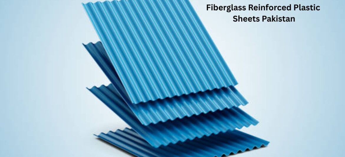 Fiberglass Reinforced Plastic Sheets Pakistan